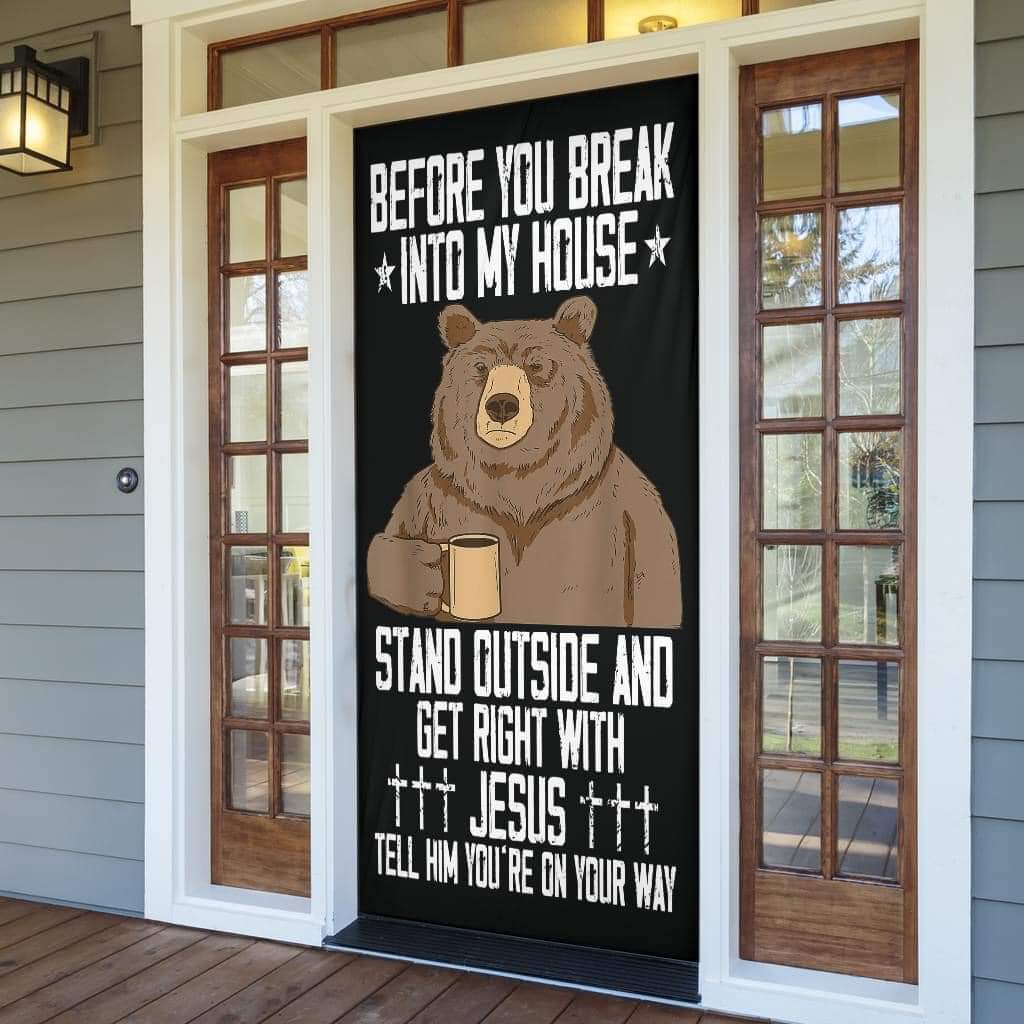 BEFORE YOU BREAK *INTO MY HOUSE * STAND CUTSIDE AND GET RIGHT WITH &dagger; JESS tt+ TELL HIM YGURE ON YOUR WAY